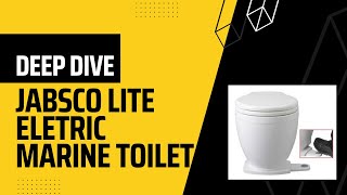 Full Walkthrough of the Jabsco Lite Electric Marine Toilet for Houseboats or RVs [upl. by Terese]