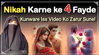 Nikah Ke 4 Fayde  Islamic Truth info wedding love [upl. by Ahsiener243]