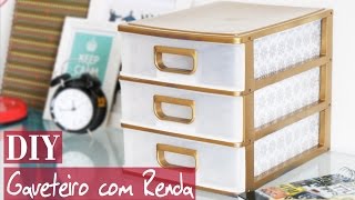 DIY  Como reformar um gaveteiro de plástico com renda  Do Sofá [upl. by Aicirtal727]