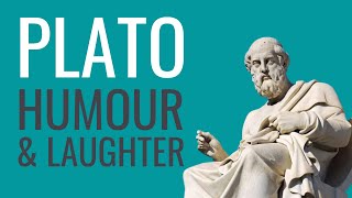 Plato on Humour and Laughter Philosophy of Humour [upl. by Sansone]