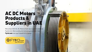 AC DC Motors Products and Suppliers in UAE on Fyindcom motors actuators uae [upl. by Rudiger]