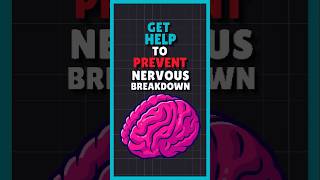 How To Get Help For Nervous Breakdown [upl. by Aicilet450]