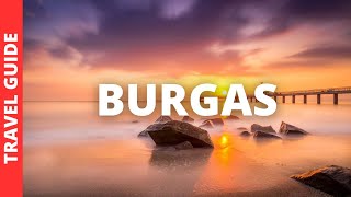 Burgas Bulgaria Travel Guide 9 BEST Things To Do In Burgas [upl. by Ainez]