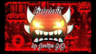 LIVE Incipient by Jenkins GD Overrated Extreme Demon  Geometry Dash 214 [upl. by Harrison]