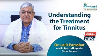 Tinnitus Understanding amp Treatment By Dr Lalit Parashar at Apollo Spectra Hospitals [upl. by Vedetta]