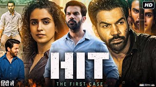 HIT The First Case Full Movie  Rajkummar Rao  Sanya Malhotra  Ruhani Sharma  Review amp Facts HD [upl. by Weiner143]