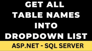 ASPNET Dropdown List Binding Tables Names [upl. by Garvey]