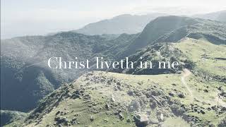 Christ liveth in me 主活在我裡面 四重奏 [upl. by Milda765]