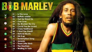 The Best Of Bob Marley  Bob Marley Greatest Hits Full Album  Bob Marley Reggae Songs [upl. by Ahsinrats]