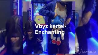 Vbyz kartel Enchanting sped up [upl. by Gladys]