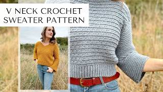 Easy V Neck Crochet Sweater Pattern [upl. by Eiveneg835]