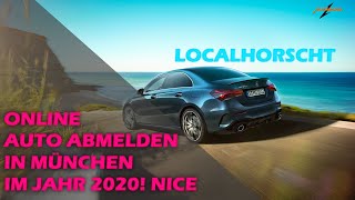 ONLINE AUTO ABMELDEN IN MÜNCHEN IM JAHR 2020  GEIL [upl. by Giah]