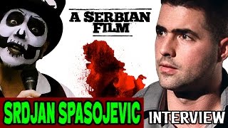 SRDJAN SPASOJEVIC  Count Jackula Interviews [upl. by Gabriel]