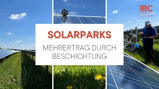 34 mehr Strom Nachträgliche Beschichtung von älteren Solarmodulen  Solarparks  Solarenergie ☀ [upl. by Ynned]