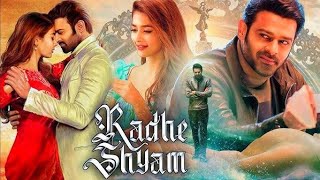 Radhe Shyam Full Movie Hindi Dubbed I Prabhas I Pooja Hegde I Bhagyashree I Jagapathi Babu Facts [upl. by Leacock]