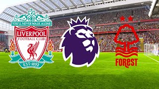 FC 24  Liverpool vs Nottingham Forest  Premier League 2425 MD 4 [upl. by Yseulte]