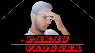 pakau vlogger [upl. by Aili]