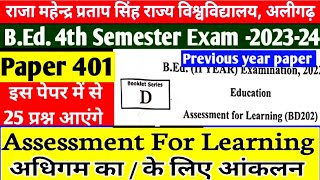 Assessment for learning BEd 4th Semester Paper BD 401 अधिगम के लिए आंकलन previous year paper [upl. by Tenahs]