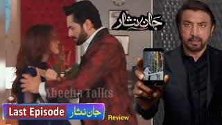 Jaffer Nay Nosherwan Ko Bata Deya  Jaan Nisar Last Episode  Hiba Bukhari Danish Taimoor [upl. by Colvin]