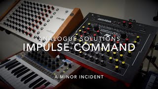 Analogue Solutions Impulse Command A Minor Incident [upl. by Oos]