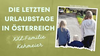 Die letzten Urlaubstage in Österreich ❤️ [upl. by Nylanej]