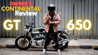 Continental GT 650 2023 Ownership Review  Pros and Cons ❤️🔥Worth Hai [upl. by Notlih52]