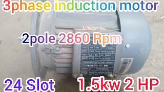 15kw 2hp 24slot 2pole 2860rpm 3phase motor windind data connection diagram company mark elektriks [upl. by Eivlys]