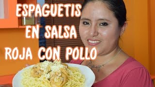 Spaghetis en Salsa Roja con Pollo [upl. by Castara]