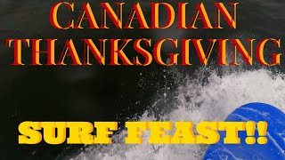 Canadian Thanksgiving Surf Feast🏄‍♂️🏄‍♂️🌊🌊whiffinspit canada canadasurfing surfcanada nautica [upl. by Daht]