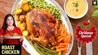 Roast Chicken  Indian Style Roast Chicken  Whole Roast Chicken  Chicken Recipe by Chef Smita Deo [upl. by Azeria]