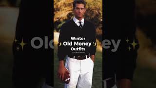 Winter Old Money outfit men menslifestyle oldmoneyaesthetic oldmoneylife mensfashion [upl. by Anirtek]