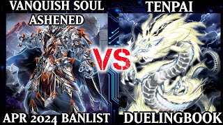 Vanquish Soul Ashened vs Tenpai  Dueling Book [upl. by Erual]