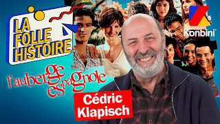 LA FOLLE HISTOIRE DE LAUBERGE ESPAGNOLE RACONTÉE PAR CÉDRIC KLAPISCH 🔥 [upl. by Agnot627]