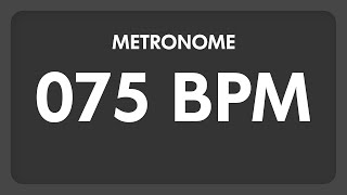 75 BPM  Metronome [upl. by Chrisoula]