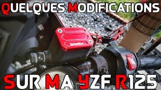 MECAVLOG QUELQUE MODIFICATIONS SUR MA YAMAHA YZF R125 [upl. by Rap]