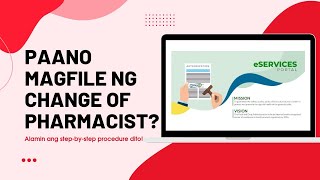 PAANO MAGAPPLY NG CHANGE OF PHARMACIST SA FDA ESERVICES PORTAL  FDA CHANGE OF PHARMACIST [upl. by Treblihp]