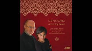 AARON JAY KERNIS quotPsalm 131quot from quotSimple Songsquot 1995 [upl. by Chung]