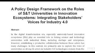 A Policy Design Framework on the Roles of SampT Universities in Innovation Ecosystems Integrating Stak [upl. by Datha]