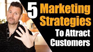 How to Attract Customers  5 Marketing Strategies to Dominate Social media [upl. by Reagan813]