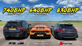 FAMILY CAR vs SUPER CAR740HP X5M vs 640HP HURACAN vs 830HP RS6 [upl. by Ulphi241]