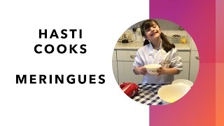 Hasti Cooks  Meringues [upl. by Obellia]