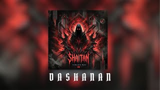 DASHANAN  Bonus Track  SHAITAN EP  Varuog GK [upl. by Dnallor]