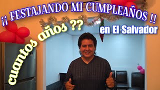 CELEBRANDO MI CUMPLEAÑOS [upl. by Arok66]