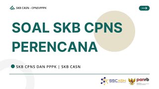 Soal SKB CPNS Perencana Ahli Pertama  Tersedia PDF Lengkapnya Link di BIO CPNS CASN SKBCPNS [upl. by Paulita381]