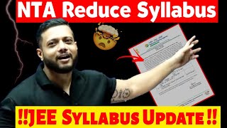 JEE 2024 Syallabus Reduced Full Details  Rajwant Sir  NTA Reduced Syallabus JEE  Physics Wallah [upl. by Dnalwor283]