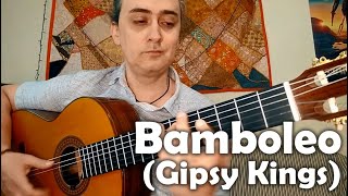 Bamboléo Gipsy Kings guitar cover score tab [upl. by Yonit]