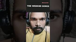 The Weekend Songs favourite Songs weekend songs starboy remix music [upl. by Anerres]