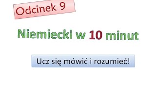 Podstawy niemieckiego 9 Nauka niemieckiego dla początkujących Zacznij mówić po niemiecku  Odc 9 [upl. by Llegna]