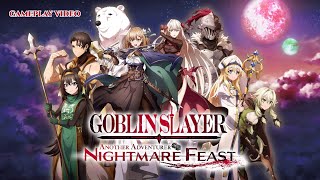 Goblin Slayer Another Adventurer Nightmare Feast  Gameplay NSW [upl. by Sherm356]