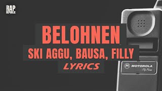 Ski Aggu Bausa FILLY BUNT  BELOHNEN Lyric Video [upl. by Gideon40]